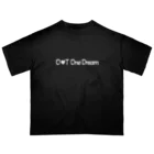 GYAELEONのO❤︎T One Dream Tシャツ　（ロゴホワイト） Oversized T-Shirt