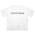 オトニシズム ショップ SUZURI 店のオトニシズム ロゴタイプ(sonoichi) オーバーサイズTシャツ