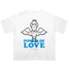 ハシビロ☆SHOPのPOWER OF LOVE #SHOEBILL（文字色／青） Oversized T-Shirt