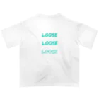 Looseの背面Loose オーバーサイズTシャツ