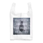 ねことつりのMay cats around the world be happy Reusable Bag