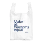 みせばや SUZURI ショップ　misebaya SUZURI SHOPのMake all freedoms equal Reusable Bag