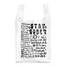 square屋のSTAY SOBER（シラフのままで）（黒２） Reusable Bag