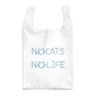 牛のTシャツ屋のNO CATS NO LIFE Reusable Bag