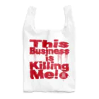 ダムダムサイコ　- Damn Damn Psycho -のThis Business is Killing Me SB・ST Reusable Bag