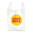 mimitabDECK.Kの耳たぶでっけー（黄丸ロゴ） Reusable Bag