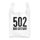 Koukichi_Tのお店の❌502エラー Bad Gateway Reusable Bag