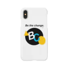 Be the change.のスマホケース Smartphone Case