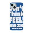 ゴルフバカイラストレーター野村タケオのNOM SHOPのDon't think, FEEL!　ブルーバックグッズ Smartphone Case