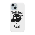 『NG （Niche・Gate）』ニッチゲート-- IN SUZURIのNothing Is Real.（黒） Smartphone Case