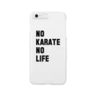 TSUKAMIYA(掴屋商店)のNO KARATE NO LIFE (ブラックフォント) スマホケース