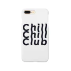 Chill Chill Club ShopのChill Chill Club スマホケース