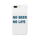 mustachesのNO BEER  NO LIFE スマホケース