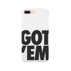 自分が欲しいものを売ってるお店のGOT’EM 👍 Smartphone Case