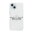 "WoW"の"WoW" Soft Clear Smartphone Case