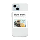 rokkakukikakuのLight　snack Soft Clear Smartphone Case