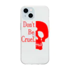 『NG （Niche・Gate）』ニッチゲート-- IN SUZURIのDon't Be Cruel.(赤) Soft Clear Smartphone Case