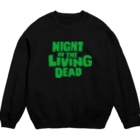 stereovisionのNight of the Living Dead_ロゴ Crew Neck Sweatshirt