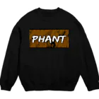 PHANT-ﾌｧﾝﾄ-のPHANTロゴ/茶 Crew Neck Sweatshirt