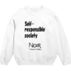 NOIR（ノアール）のSelf-responsible society（自己責任社会） Crew Neck Sweatshirt