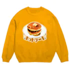 ナポリタンのホットケーキ Crew Neck Sweatshirt