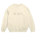 OKINAWA　LOVER　のバースデー［22.OCT］ Crew Neck Sweatshirt