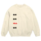 dekajiiのOK　OK　ALL　OK Crew Neck Sweatshirt