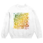 Art Studio TrinityのEverything's Gonna Be Alright Crew Neck Sweatshirt