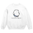 げんぼうのお店のデブくま（きつい） Crew Neck Sweatshirt