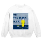 Planet Evansのカンパイ！ OFF THE CLOCK D.I.P. Crew Neck Sweatshirt