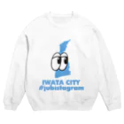 #jubistagram official shopの#jubistagram IWATA CITY  Crew Neck Sweatshirt