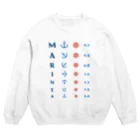 kg_shopのMARINE【視力検査表パロディ】 Crew Neck Sweatshirt