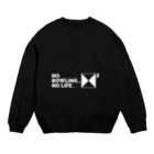 tomo_BOWLINGのNO BOWLING , NO LIFE .　ホワイト Crew Neck Sweatshirt