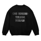 One Hundred Trillion Dollars APPARELのOne Hundred Trillion Dollars  Crew Neck Sweatshirt