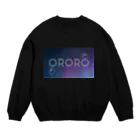 おろろやさんのうちゅうしんりゃく Crew Neck Sweatshirt