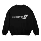 もりてつのsempre ff(白文字) スウェット