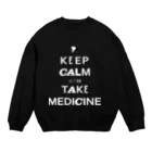 黒澤バイオのKEEP CALM with 薬(白) Crew Neck Sweatshirt