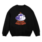 LONESOME TYPE ススのTheカフェイン中毒ズ（Halloween） Crew Neck Sweatshirt