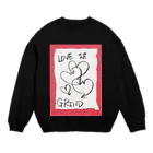 LUNARHOLIC STOREの偽諺～壱～「ラヴイズグラインド」(赤縁) Crew Neck Sweatshirt