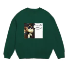 Hesseの地球は青かったかい？ Crew Neck Sweatshirt