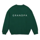 moiのGRANDPA(白文字) Crew Neck Sweatshirt