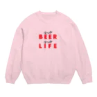 𝓂𝓂𝓂𝓂𝓂のno beer no life ver.2 Crew Neck Sweatshirt