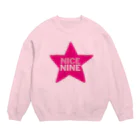 星男 ☆新宿二丁目☆Art barの星男9周年記念　NICENINE! Crew Neck Sweatshirt