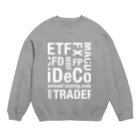 ONWAショップのお金に詳しいで【白文字】 Crew Neck Sweatshirt