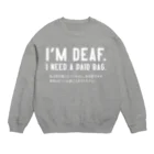 SANKAKU DESIGN STOREのレジ袋ください。 耳が聞こえない人向け/白 Crew Neck Sweatshirt