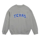 自由本舗のテキサスさすがっす！ Crew Neck Sweatshirt