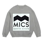 MICS 愛知メモリアルスポーツサークルのMICS公式グッズ Crew Neck Sweatshirt