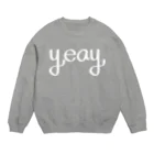 sapphirusのYEAY!! (イエーイ!!)  Crew Neck Sweatshirt