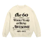 yukari0425の2023還暦 Crew Neck Sweatshirt