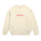 azunoazu art SHOPのまろりなちゃん Crew Neck Sweatshirt